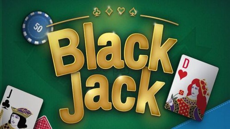 game bai blackjack la gi